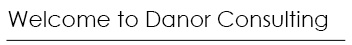 Welcome to Danor Consulting